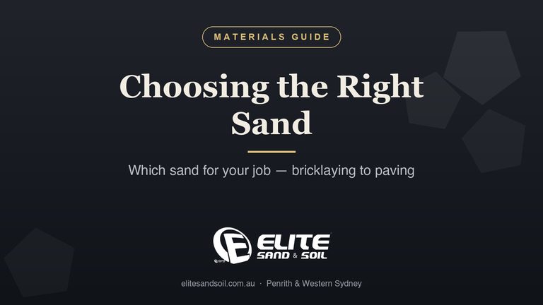 Elite Sand & Soil guide to choosing the right sand for the job